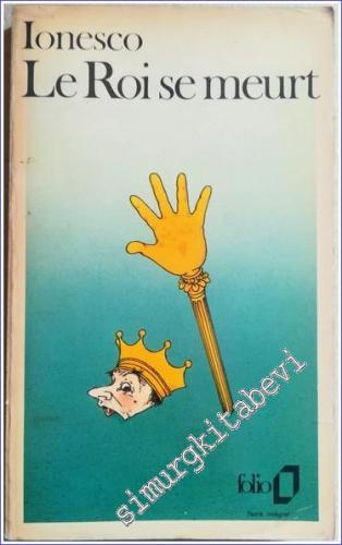 Le Roi se meurt