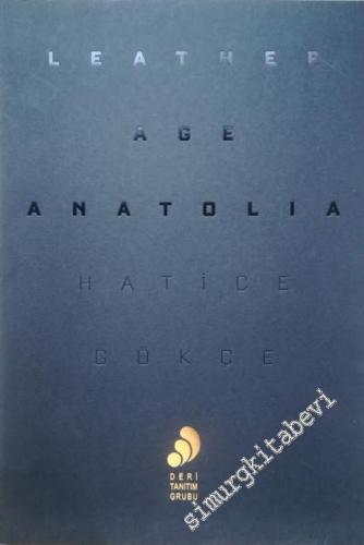 Leather Age Anatolia -