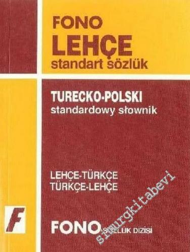 Lehçe - Türkçe, Türkçe - Lehçe Standart Sözlük = Turecko - Polzski Standordowy  Stownik  -        2003