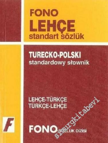 Lehçe - Türkçe, Türkçe - Lehçe Standart Sözlük = Turecko - Polzski Sta