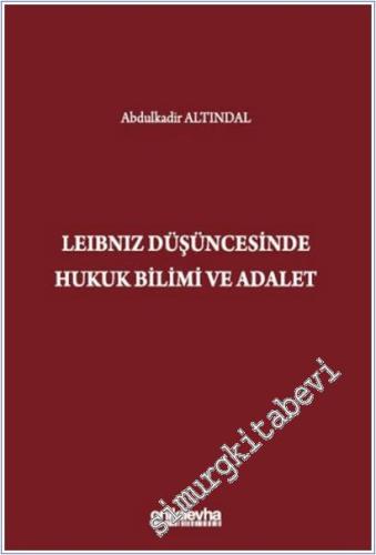Leibniz Düşüncesinde Hukuk Bilimi ve Adalet -        2025