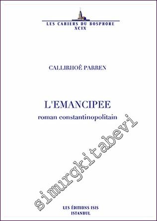 L'Emancipee : Roman Constantinopolitain -        2018