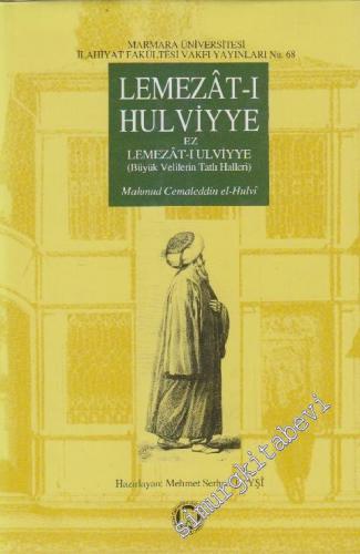 Lemezat-ı Hulviyye ez Lemezat-ı Ulviyye (Büyük Velilerin Tatlı Halleri) -        1993