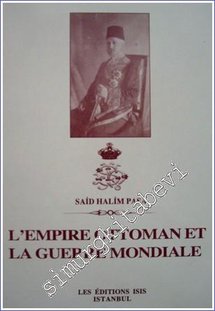 L'Empire Ottoman et la Guerre Mondiale -        2000