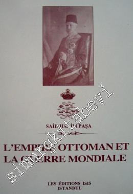 L'Empire Ottoman et la Guerre Mondiale -        2000