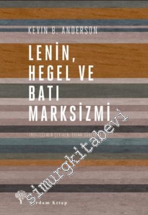 Lenin, Hegel ve Batı Marksizmi -
