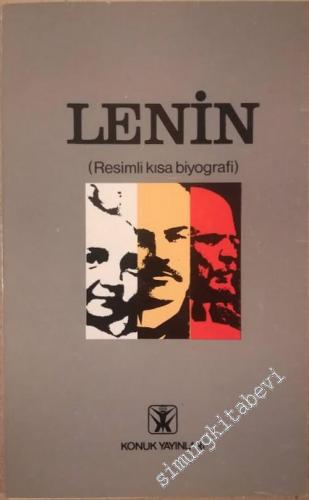 Lenin: Resimli Kısa Biyografi -
