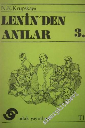 Lenin'den Anılar Cilt: 3