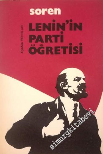Lenin'in Parti Öğretisi -        1974