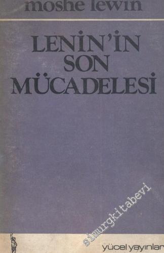 Lenin'in Son Mücadelesi -