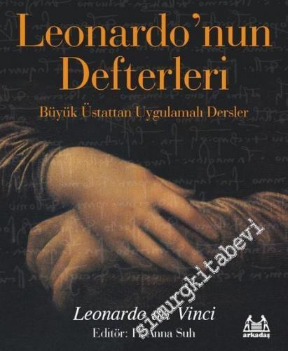 Leonardo'nun Defterleri: Büyük Üstattan Uygulamalı Dersler