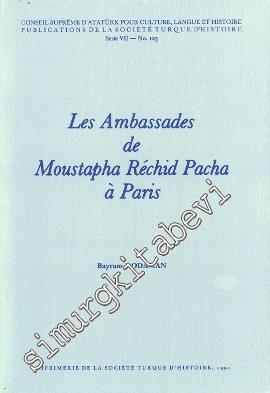 Les Ambassades de Moustapha Rechid Pacha a Paris