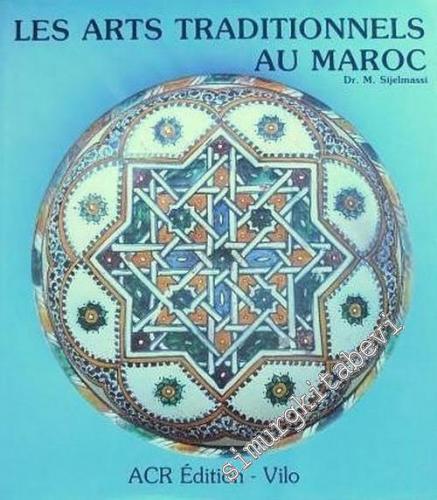 Les Arts Traditionnels au Maroc -        1986