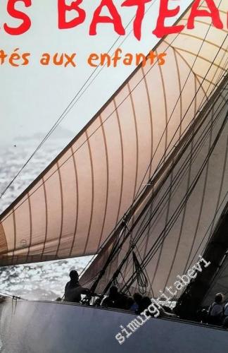 Les Bateaux Racontés Aux Enfants -        2007