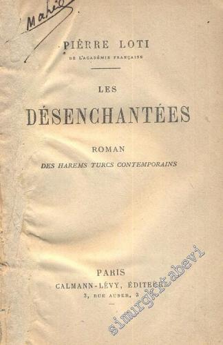 Les Desenchantees: Des Harems Turcs Contemporains -