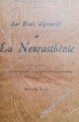 Les États Dépressifs et La Neurasthénie -        1924