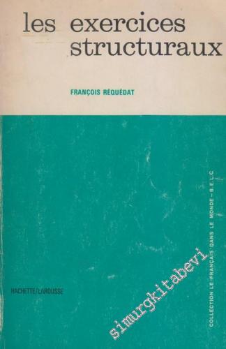 Les Excercices Structuraux -