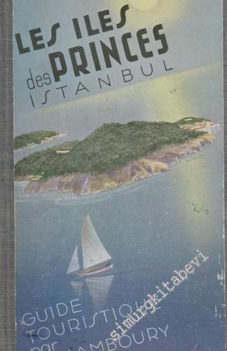 Les Iles des Princes İstanbul Guide Touristique -