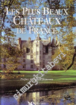 Les Plus Beaux Chateaux de France -