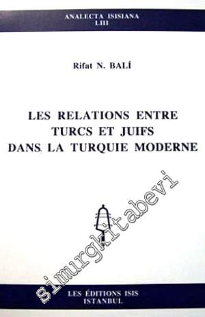 Les Relations Entre Turcs et Juifs dans la Turquie Moderne -        2001