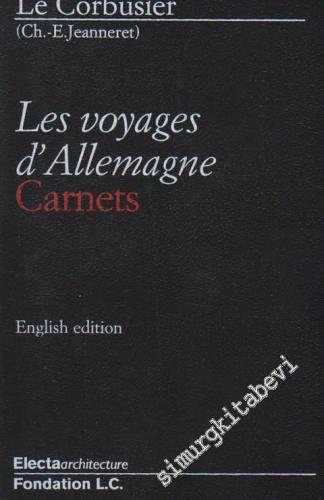 Les Voyages d'Allemagne - Carnets -