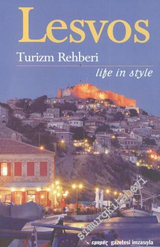 Lesvos Turizm Rehberi - Life in Style - MİDİLLİ -