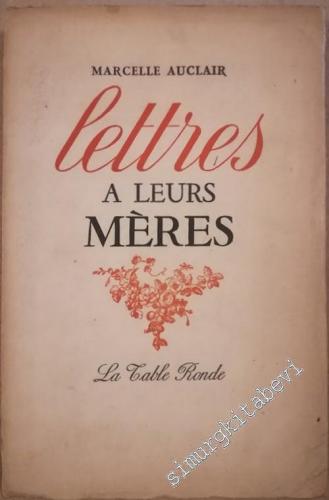 Lettres à Leurs Mères -        1962