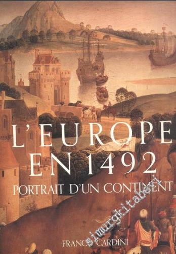 L'Europe en 1492: Portrait D'un Continent