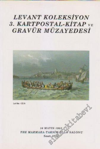 Levant Koleksiyon 3. Kartpostal Kitap ve Gravür Müzayedesi (16 Mayıs 1993) -