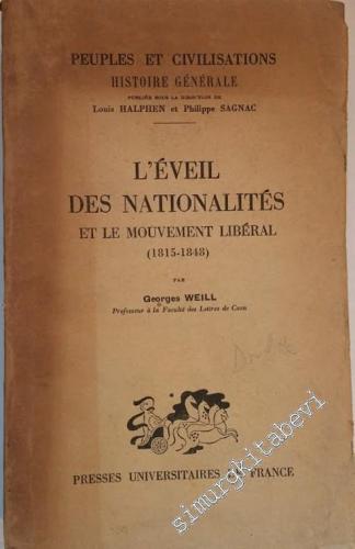 L'Éveil des Nationalités et le Mouvement Liberal (1815 - 1848) -        1946