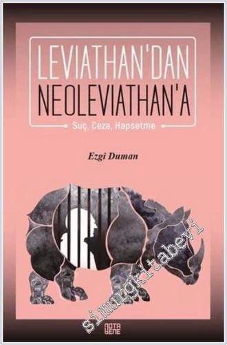 Leviathan'dan Neoleviathan'a : Suç Ceza Hapsetme -        2021