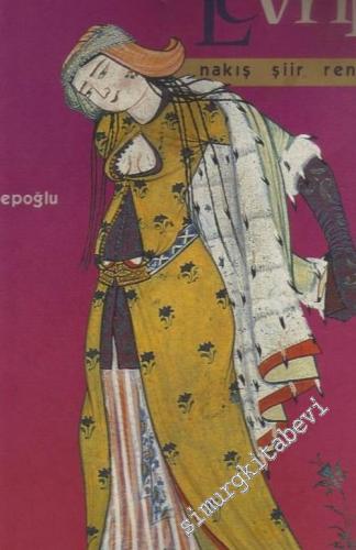 Levni: Nakış, Şiir, Renk -        1999