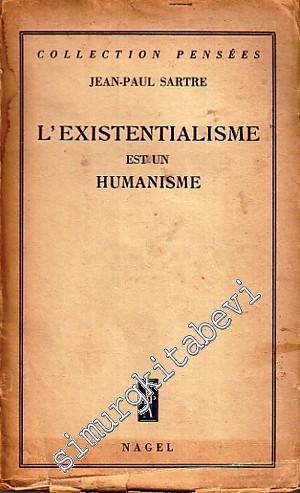 L'Existentialisme Est Un Humanisme -