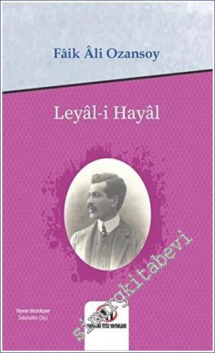 Leyal-ı Hayal -        2022