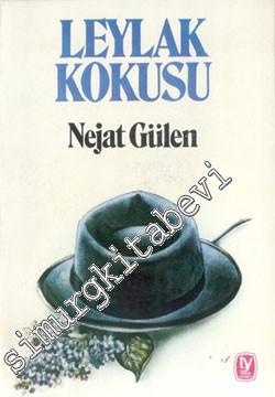 Leylak Kokusu -        1985