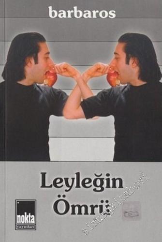 Leyleğin Ömrü -        2004