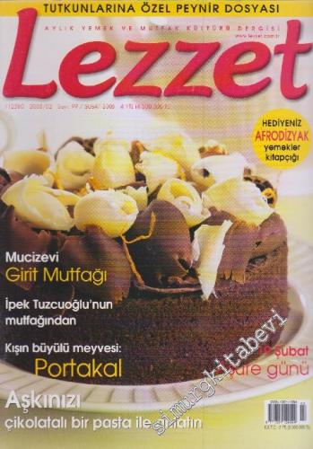 Lezzet Dergisi: Dosya Peynir: Girit Mutfağı - Sayı: 99 Şubat