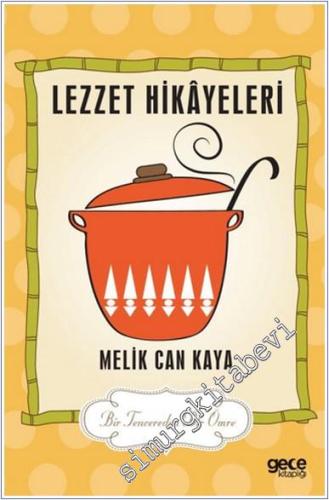 Lezzet Hikayeleri : Bir Tencereden Bir Ömre -        2025