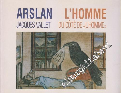 L'Homme - La Cote De “L'Homme” Tome 2 -