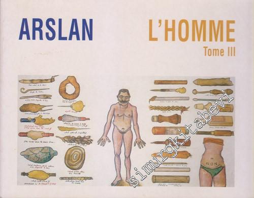 L'Homme - Schizophrenies Et Vies Sexuelles Tome 3 -