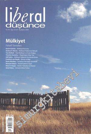 Liberal Düşünce: Mülkiyet - Kış - Bahar: 2009, Sayı: 14