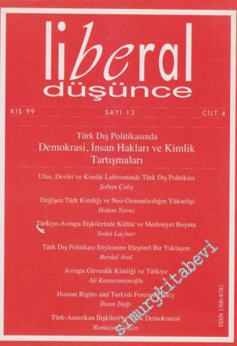 Liberal Düşünce - Üç Aylık Dergi - Dosya: Türk Dış Politikasında Demok