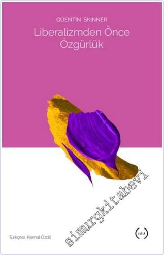 Liberalizmden Önce Özgürlük -        2018