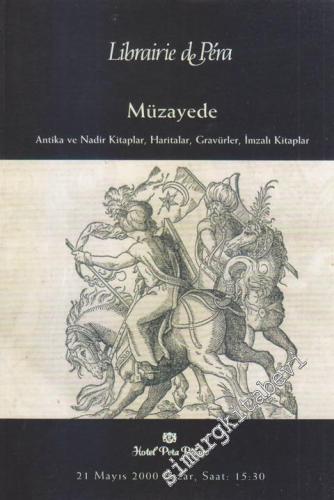 Librairie de Pera Müzayedesi: Antika ve Nadir Kitaplar, Haritalar, Gravürler -        2000