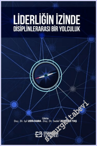 Liderliğin İzinde Disiplinlerarası Bir Yolculuk - 2026
