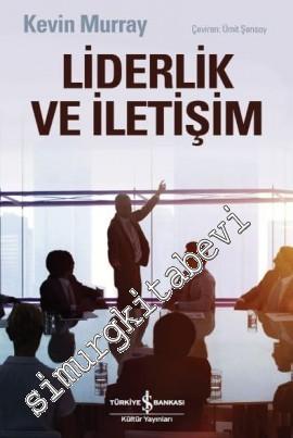 Liderlik ve İletişim -