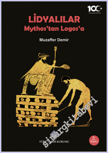 Lidyalılar: Mythos'tan Logos'a -