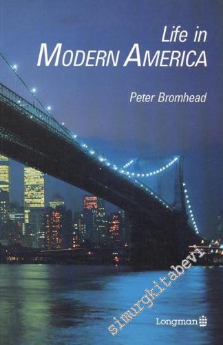 Life in Modern America -