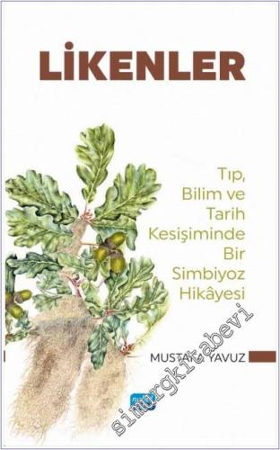 Likenler - Tıp, Bilim ve Tarih Kesişiminde Bir Simbiyoz Hikayesi -        2025