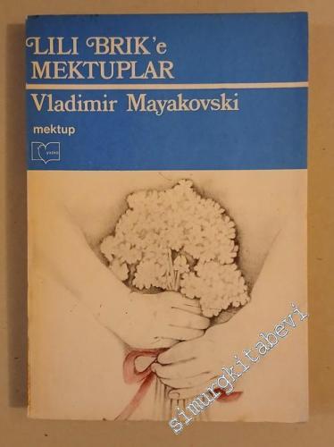 Lili Brik'e Mektuplar
